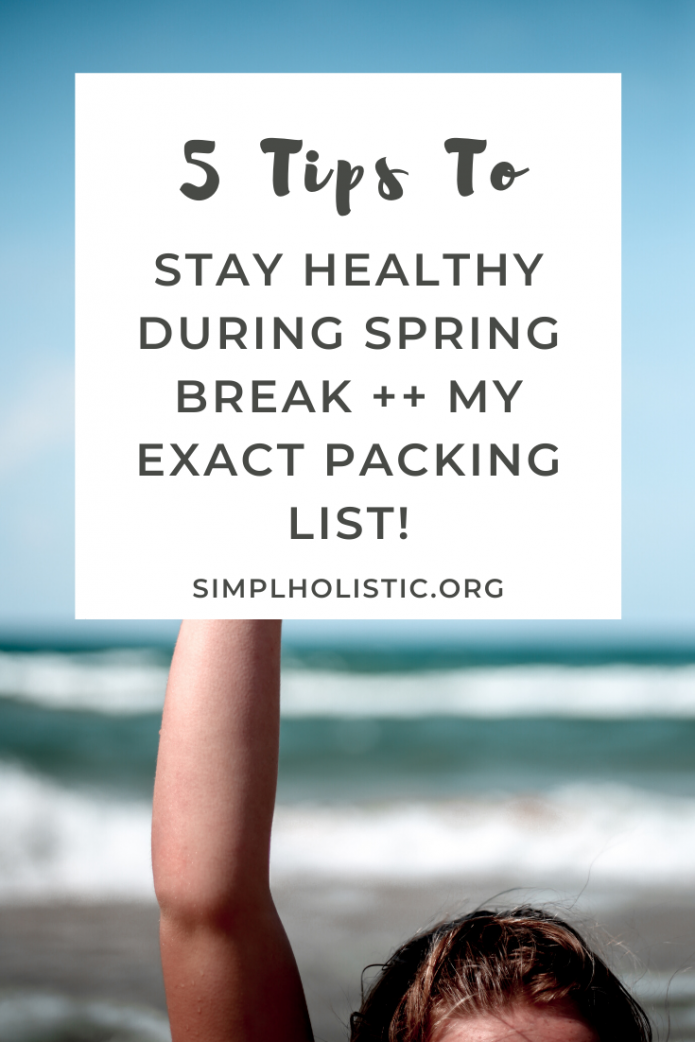 stay healthy on spring break