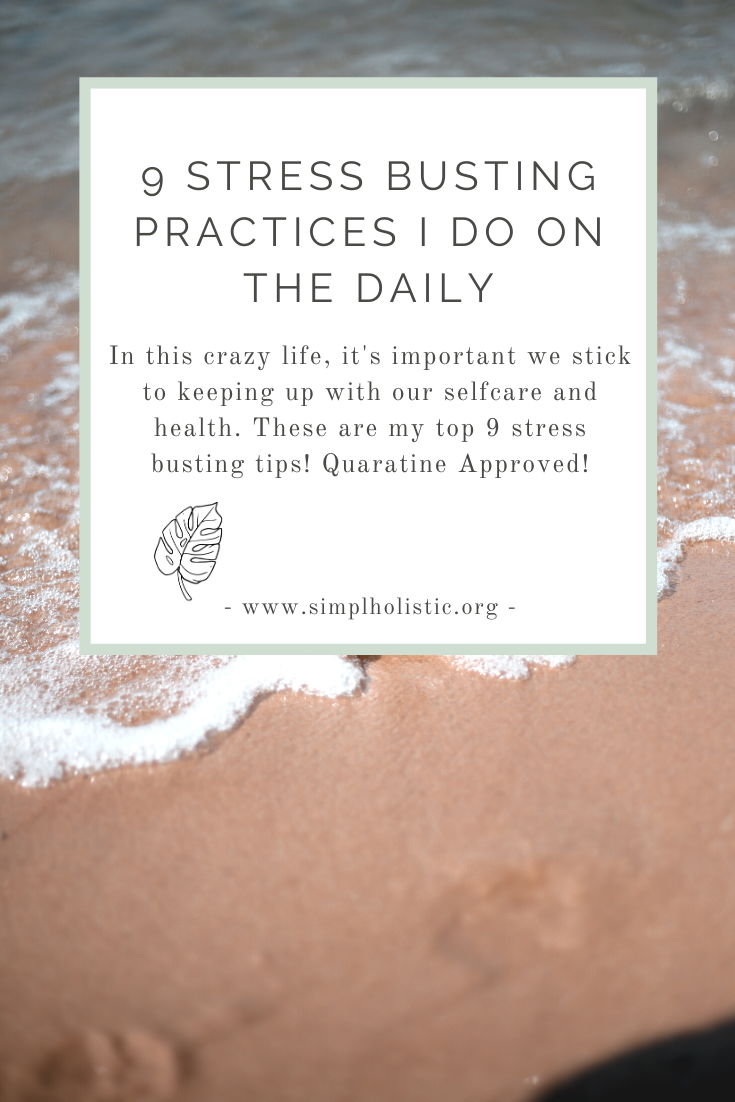 9-Stress-Busting-Practices-I-Do-Daily-Coronavirus-Quarantine-Approved