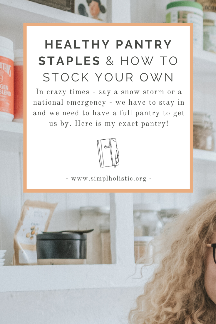 healthy pantry staples & how to stock a healthy pantry