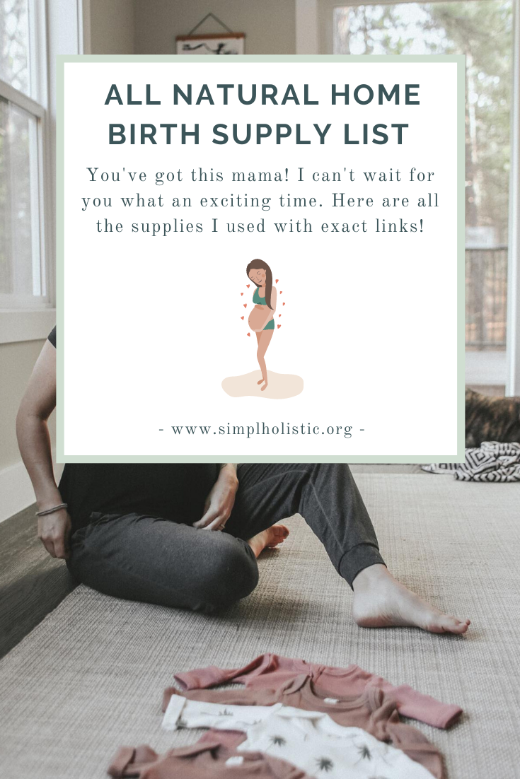 Our all natural home birth supply list! Let's go mama!